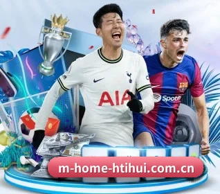 m-home-htihui.com.cn五大内容板块,覆盖赛事直播与实时比分 - hth